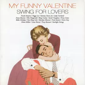 Couverture du produit · My Funny Valentine - Swing For Lovers