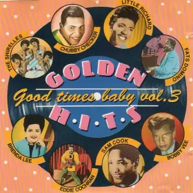Couverture du produit · Good Times Baby Vol. 3