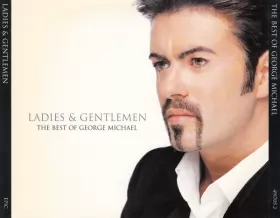 Couverture du produit · Ladies & Gentlemen (The Best Of George Michael)