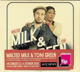 Couverture du produit · Malted Milk & Toni Green