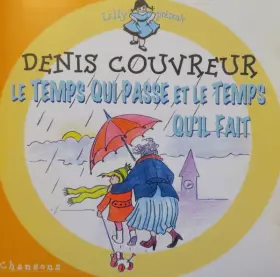 Couverture du produit · Chansons Pour Le Temps Qui Passe Et Le Temps Qu'il Fait