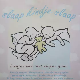 Couverture du produit · Slaap Kindje Slaap - Liedjes Voor Het Slapen Gaan
