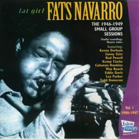Couverture du produit · Fat Girl - The 1946-1949 Small Group Sessions Vol.1 1946-1947
