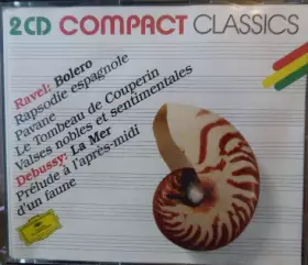 Couverture du produit · Ravel: Bolero - Rapsodie Espagnole - Pavane Pour Une Infante Défunte / Debussy:  La Mer -  Prélude À L'Après-Midi D'Un Faune