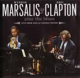 Couverture du produit · Wynton Marsalis & Eric Clapton Play The Blues - Live From Jazz At Lincoln Center
