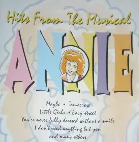 Couverture du produit · Hits From The Musical Annie