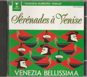Couverture du produit · Sérénades À Venise - Venezia Bellissima
