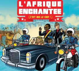 Couverture du produit · L'Afrique Enchantée (C'Est Moi Le Chef !)