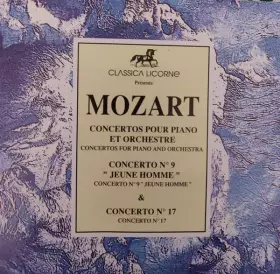 Couverture du produit · Concertos Pour Piano Et Orchestre Concerto N9 Jeune Home Concerto N17