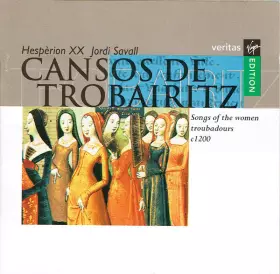 Couverture du produit · Cansos De Trobairitz. Songs Of The Women Troubadours c1200