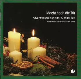 Couverture du produit · Macht Hoch Die Tür (Adventsmusik Aus Alter & Neuer Zeit  Advent Music From Old & New Times)