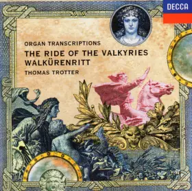 Couverture du produit · Organ Transcriptions: The Ride Of The Valkyries