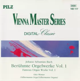 Couverture du produit · Berühmte Orgelwerke Vol. 1  Famous Organ Works Vol. 1