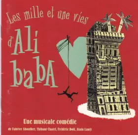 Couverture du produit · La Musicale Comédie - Les Mille Et Une Vies D'Ali Baba