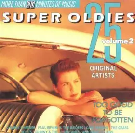 Couverture du produit · 25 Super Oldies Vol. 2 - Too Good To Be Forgotten