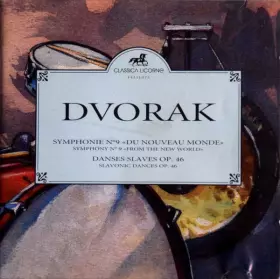 Couverture du produit · Symphonie Nº9 "Du Nouveau Monde" / Danses Slaves Op.46