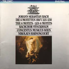Couverture du produit · Die 6 Motetten BWV 225-230