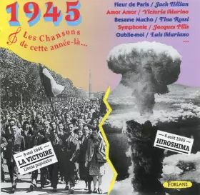 Couverture du produit · Les Chansons de Cette Année-Là....1945