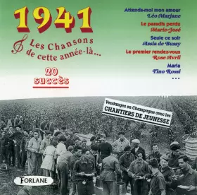 Couverture du produit · Les Chansons De Cette Année-Là...1941