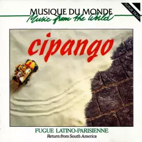 Couverture du produit · Fugue Latino-Parisienne (Return From South America)