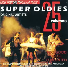 Couverture du produit · 25 Super Oldies Vol. 3 - Too Good To Be Forgotten