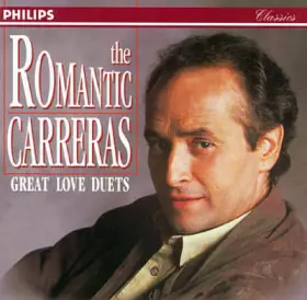 Couverture du produit · The Romantic Carreras: Great Love Duets