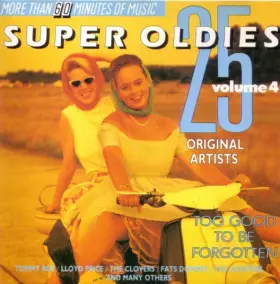 Couverture du produit · 25 Super Oldies Vol. 4 (Too Good To Be Forgotten)
