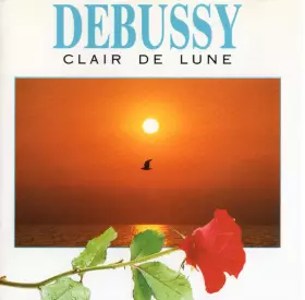 Couverture du produit · Debussy - Clair De Lune
