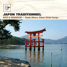 Couverture du produit · Japon Traditionnel - Koto & Shakuachi