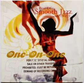 Couverture du produit · Best Of Smooth Jazz, Vol. 3 (One-On-One)