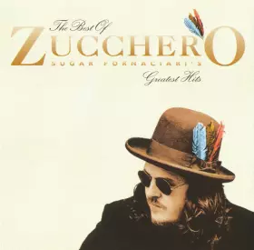 Couverture du produit · The Best Of Zucchero Sugar Fornaciari's Greatest Hits