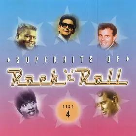 Couverture du produit · Superhits Of Rock'n'Roll - Disc 4