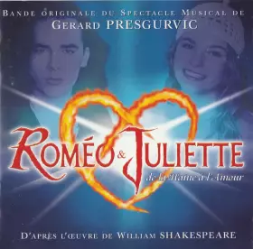 Couverture du produit · Roméo & Juliette De La Haine À L'Amour