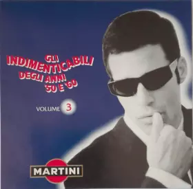 Couverture du produit · Gli Indimenticabili Degli Anni '50 E '60 Vol. 3