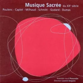 Couverture du produit · Musique Sacrée Française Du XXème Siècle Pour Chœur D'hommes A Capella