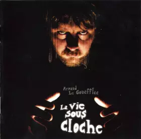 Couverture du produit · La Vie Sous Cloche