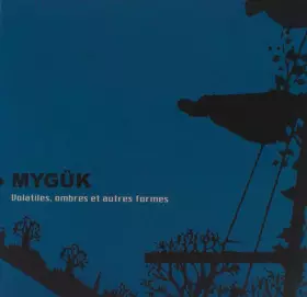 Couverture du produit · Volatiles, Ombres Et Autres Formes