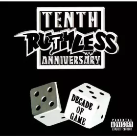 Couverture du produit · Ruthless Records Tenth Anniversary Compilation - Decade Of Game