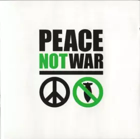 Couverture du produit · Peace Not War