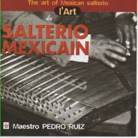 Couverture du produit · L'Art Du Salterio Mexicain (The Art Of Mexican Salterio)