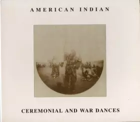 Couverture du produit · American Indian Ceremonial And War Dances