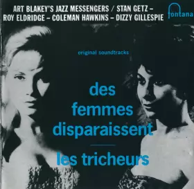 Couverture du produit · Des Femmes Disparaissent / Les Tricheurs (Original Soundtracks)