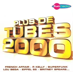 Couverture du produit · Plus De Tubes 2000