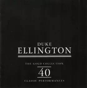 Couverture du produit · The Gold Collection 40 Classic Performances