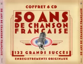 Couverture du produit · 50 Ans de Chanson Francaise (132 Grands Succès)