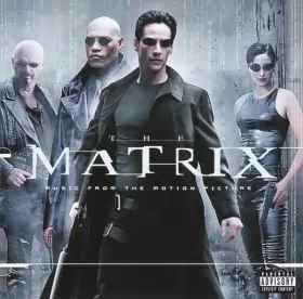 Couverture du produit · The Matrix (Music From The Motion Picture)