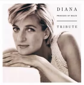Couverture du produit · Diana (Princess Of Wales) Tribute