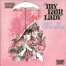 Couverture du produit · My Fair Lady (Original Soundtrack Recording)