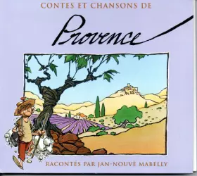 Couverture du produit · Contes Et Chansons De Provence