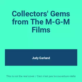 Couverture du produit · Collectors' Gems from The M-G-M Films
